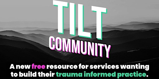 The Trauma Informed Learning Tool: Community Launch primary image