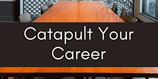 “Catapult Your Career” Leadership Coaching Roundtable with The Love Guru Blaire primary image