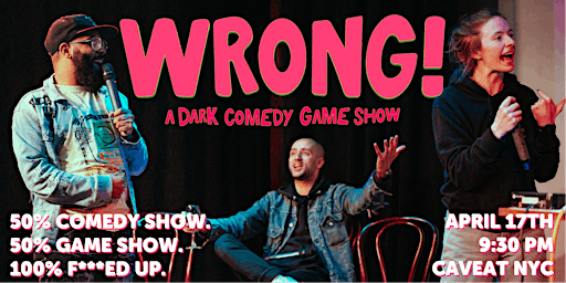 Wrong! A Dark Comedy Game Show primary image
