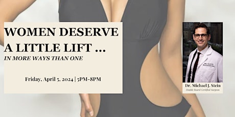 Women Deserve a Little Lift ... In More Ways Than One