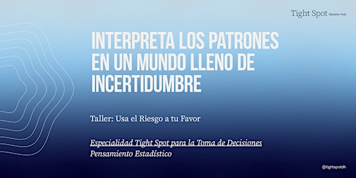 Taller | Usa el Riesgo a tu Favor primary image