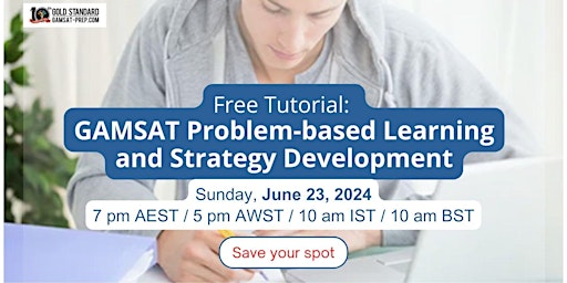 Imagen principal de Free GAMSAT Tutorial: Problem-based Learning and Strategy Development