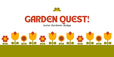 Primaire afbeelding van Girl Scout Junior Gardener Badge