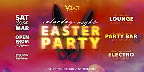 SATURDAY NIGHT EASTER PARTY