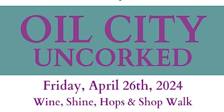 Oil City Uncorked
