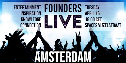 Imagen principal de Founders Live Amsterdam