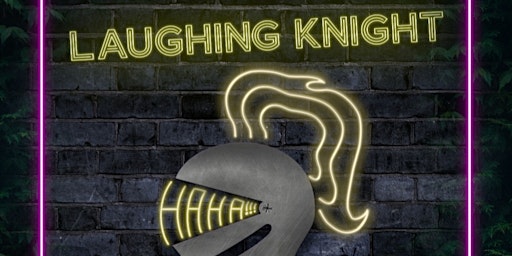 Hauptbild für LAUGHING KNIGHT COMEDY