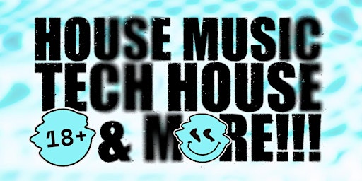 Biggest House Music + Tech House Party in Los Angeles! 18+ primary image