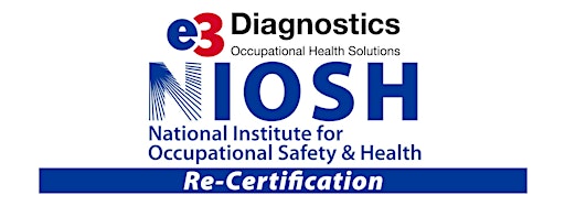 Collection image for e3 Diagnostics NIOSH Re-Certification