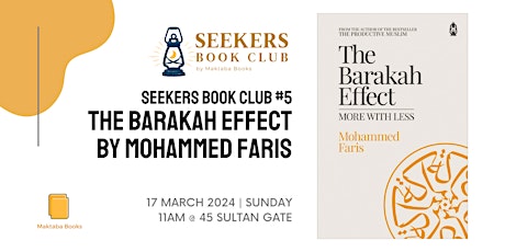 Imagen principal de Seekers Book Club #5 | The Barakah Effect by Mohammed Faris