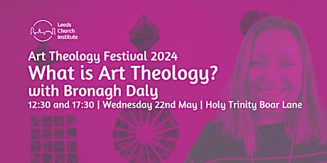 What is Art Theology? With Bronagh Daly