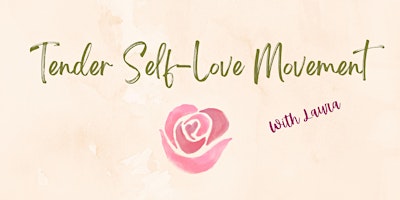Hauptbild für Tender Self-Love Movement
