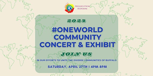 Imagen principal de 2024 #OneWorld Community Concert & Exhibit