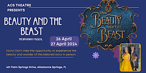 Primaire afbeelding van Beauty and the Beast : The Broadway Musical (Friday Night Performance)