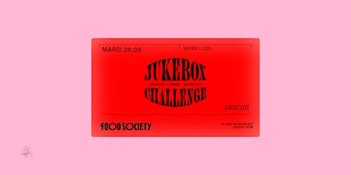 Imagem principal do evento JUKEBOX CHALLENGE_FOOD SOCIETY LYON