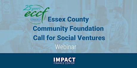 Essex County Community Foundation Call for Social Ventures Webinar