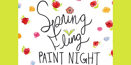 Spring Fling - Paint Night Fundraiser