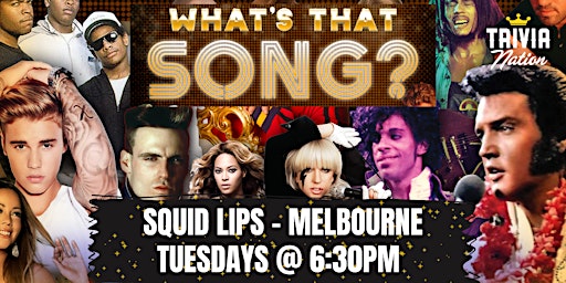 Immagine principale di What's That Song? at Squid Lips - Melbourne  - $100 in prizes up for grabs! 