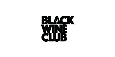 Black Wine Club - Wine Tasting