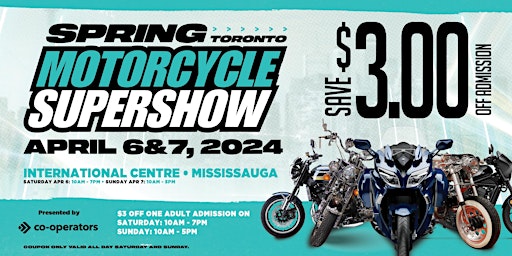 Imagem principal do evento SPRING Toronto Motorcycle SUPERSHOW 2024