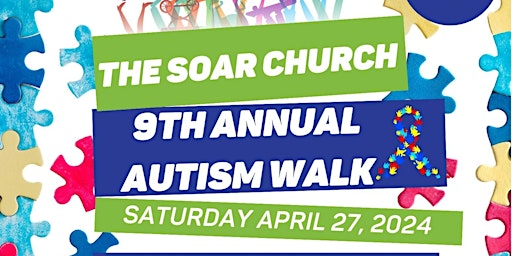 The SOAR Church 9th Annual Autism Walk