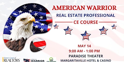 Imagem principal do evento American Warrior Real Estate Professional CE Course