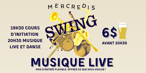 LIVE JAZZ & DANSE SWING! Introduction au swing à 7h30, band live à 8h30 !  primärbild