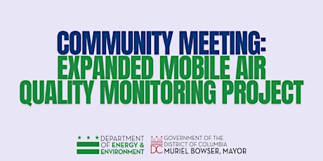 Community Meeting:  Soliciting Input on Upcoming AQ Monitoring Project (II) primary image