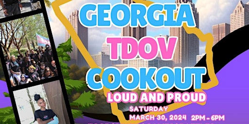Primaire afbeelding van Second Annual Georgia TDOV(Trans Day Of Visibility) Cookout