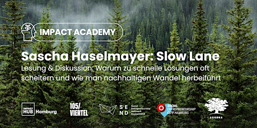 Primaire afbeelding van Neuer Termin: Lesung & Diskussion: "Slow Lane" mit Sascha Haselmayer