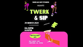 Hauptbild für Twerk&Sip