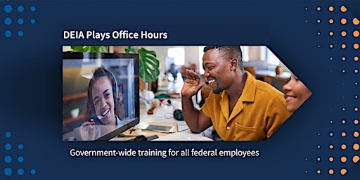 Workforce of the Future Playbook: DEIA Plays Office Hours primary image
