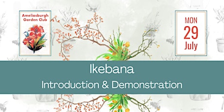 Ikebana introduction and demonstration