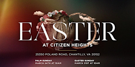 Easter at Citizen Heights