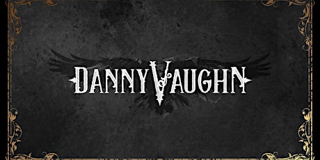 Danny Vaughn - Live, with support from Rob Angelico