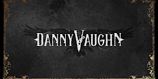 Imagem principal do evento Danny Vaughn - Live, with support from Rob Angelico