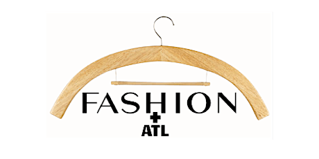 FASHION + ATL