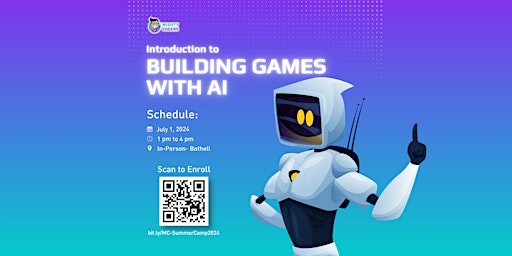 Immagine principale di Introduction to Building Games w/ AI- FREE Summer Camp Information Session 