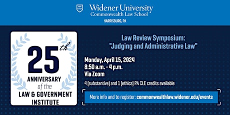 Law Review Symposium:  "Judging and Administrative Law"