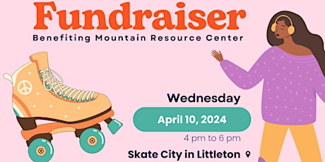 Rollerskating Fundraiser - Benefiting MRC