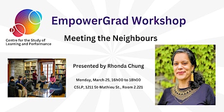 EmpowerGrad Workshop: Meeting the Neighbours with Rhonda Chung primary image