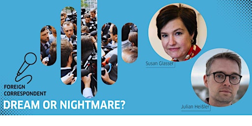 Image principale de Foreign Correspondent: Dream or Nightmare? Freedom in the US and Germany