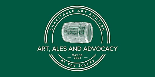 Hauptbild für Art, Ales, and Advocacy!