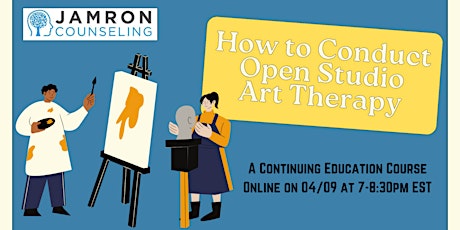 LCAT Certification: Conducting Open Studio Art Therapy