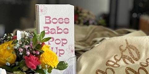 Image principale de Boss Babe Pop Up