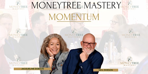 Hauptbild für Moneytree Mastery Momentum - Take Your Property Buisness To The Next Level