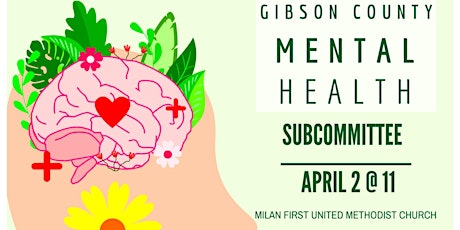 Gibson County Mental Health Subcommittee Meeting