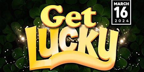 3/16  ST PATRICKS DAY GET LUCKY SATURDAY NIGHT  PARTY |  COPA primary image