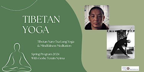 Tibetan Yoga & Mindfulness Meditation course - Spring Program 2024