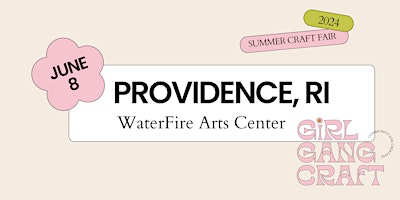 Girl Gang Craft Providence June 8  Summer Market (PVD) primary image
